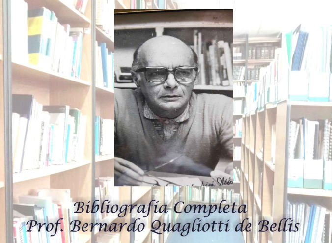 Bibliografía Prof. Bernardo Quagliotti de Bellis